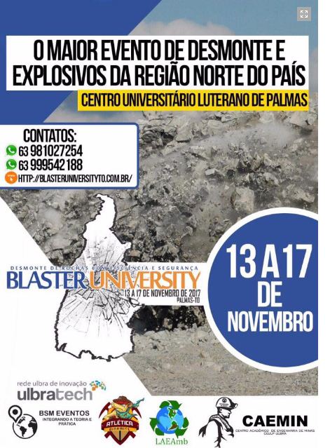 BLASTER UNIVERSITY: EVENTO DE DESMONTE E EXPLOSIVOS NA REGIÃO NORTE DO PAÍS