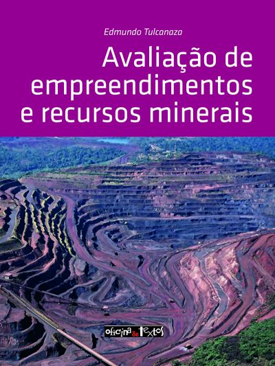 AVALIAÇÃO DE EMPREENDIMENTOS E RECURSOS MINERAIS