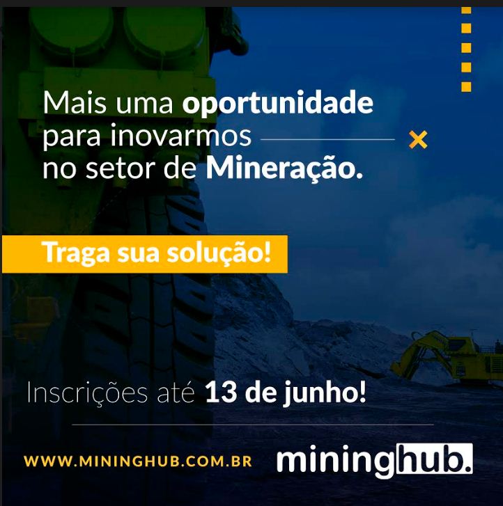 NOVO EDITAL PARA STARTUPS INTERESSADAS A MINERAÇÃO