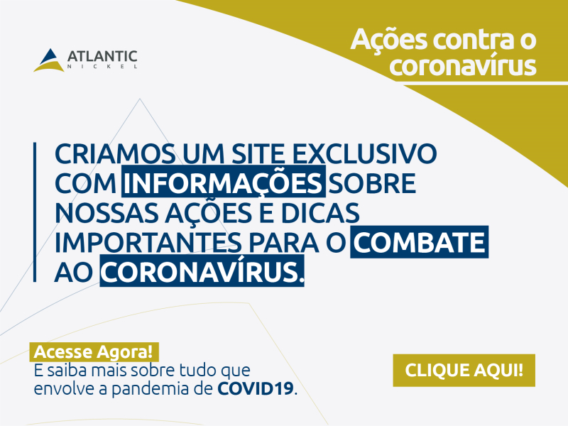 HOTSITE DA ATLANTIC NICKEL SOBRE O CORONAVÍRUS