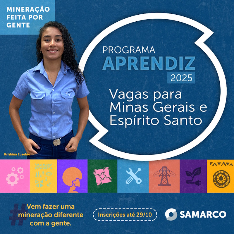 PROGRAMA APRENDIZ 2025 DA SAMARCO ESTÁ COM INSCRIÇÕES ABERTAS