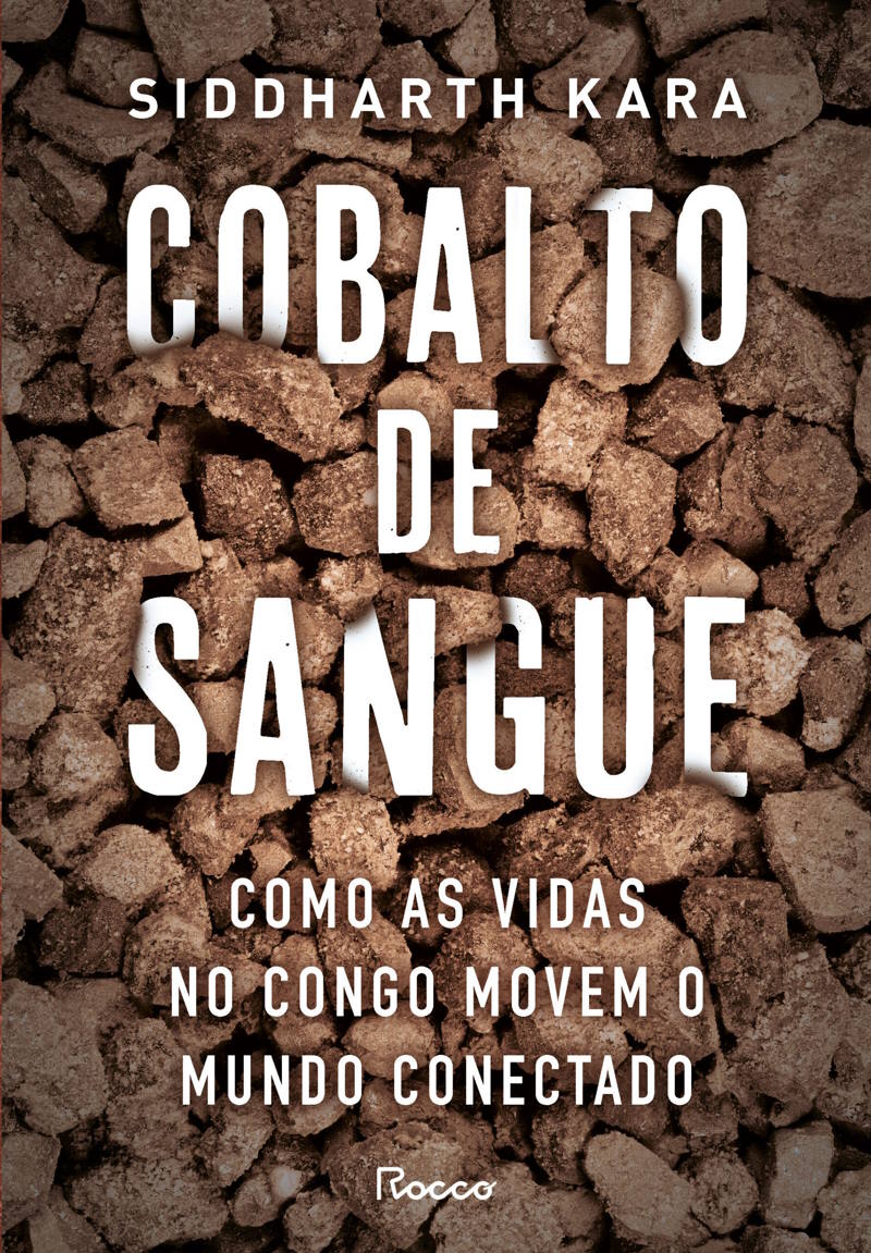 COBALTO DE SANGUE: A ESCRAVIDÃO MODERNA
