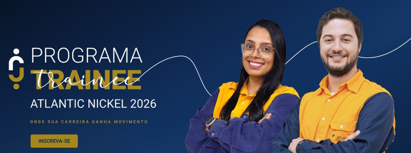 ATLANTIC NICKEL ABRE INSCRIÇÕES DO PROGRAMA DE TRAINEE 2026