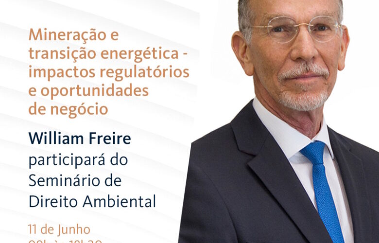 WILLIAM FREIRE DEBATE MINERAÇÃO E TRANSIÇÃO ENERGÉTICA